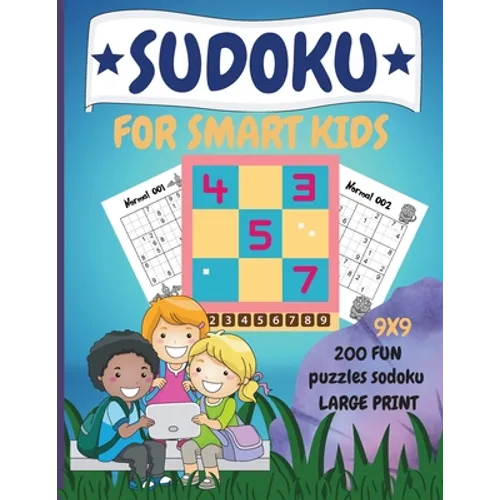 Sudoku for Smart Kids: 200 Fun Dino Sudoku Puzzle with Solution for Children Ages 8 and Up
