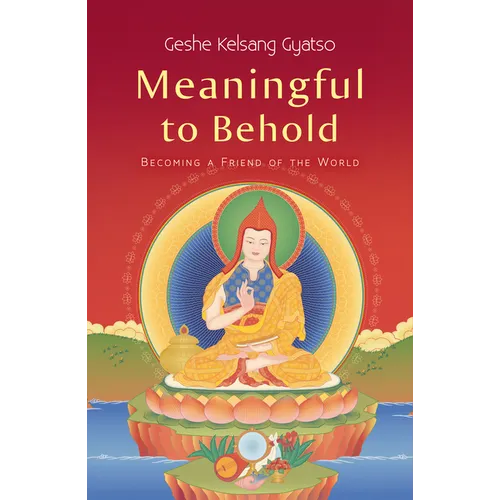 Meaningful to Behold: Becoming a Friend of the World