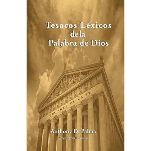 Tesoros Lexicos de la Palabra de Dios