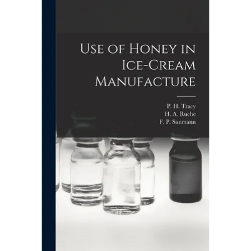 Use of Honey in Ice-cream Manufacture