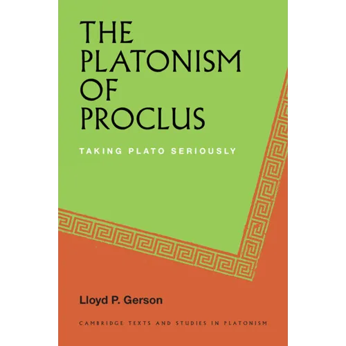 The Platonism of Proclus