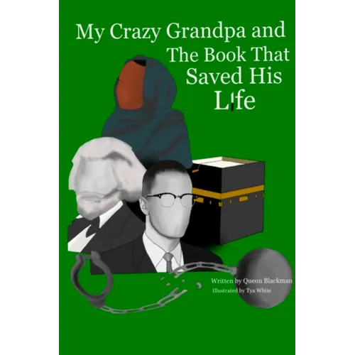 My Crazy Grandpa And The Book That Saved His Life