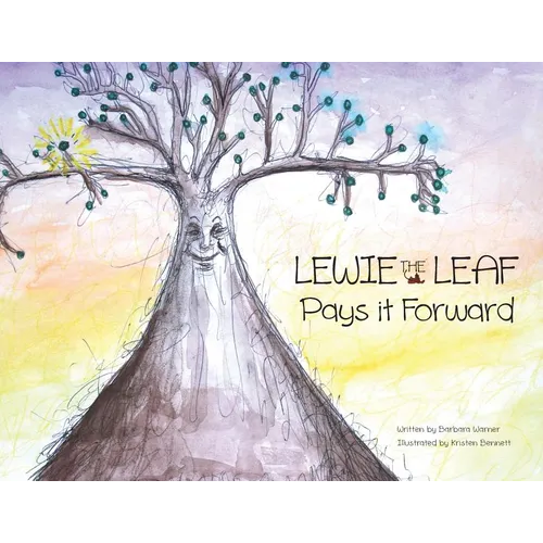 Lewie the Leaf Pays it Forward