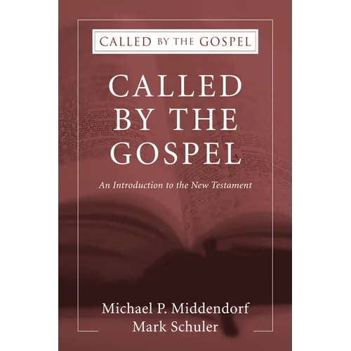 Called by the Gospel