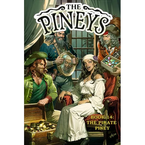 The Pineys: Book 14: The Pirate Piney