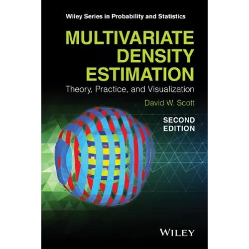 Multivariate Density Estimation: Theory, Practice, and Visualization