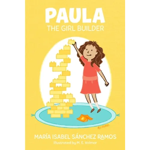 Paula, The Girl Builder