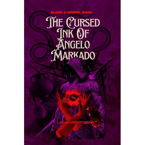 The Cursed Ink Of Angelo Markado
