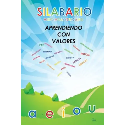 Silabario Hispanoamericano: Aprendiendo con Valores