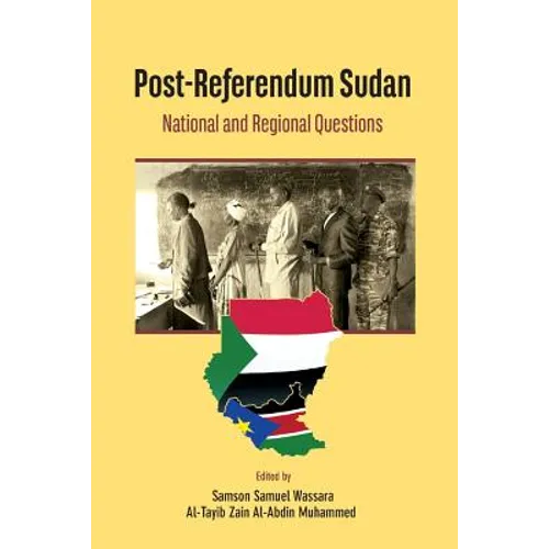 Post-Referendum Sudan National and Regional Questions