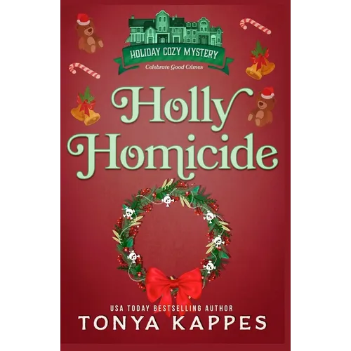 Holly Homicide