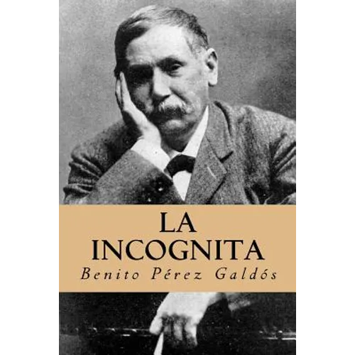 La incognita (Spanish Edition)
