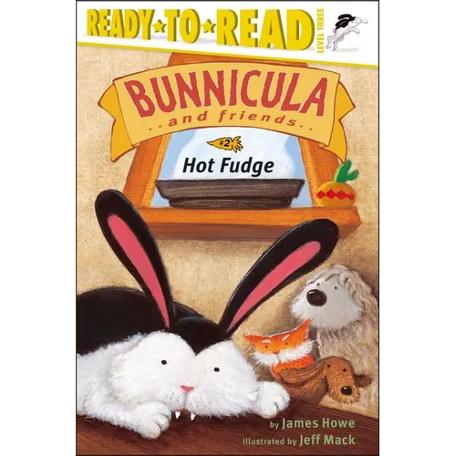 Hot Fudge: Ready-To-Read Level 3