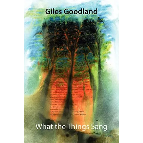 What the Things Sang