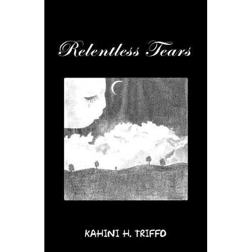 Relentless Tears