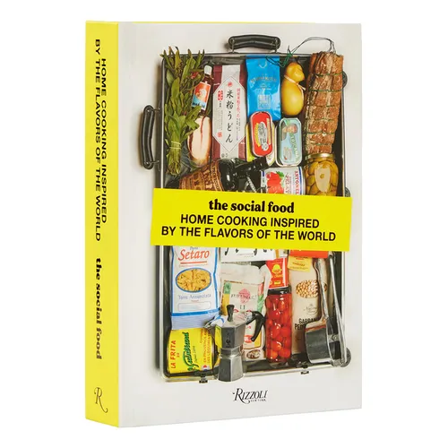 The Social Food: Home Cooking Inspired by the Flavors of the World