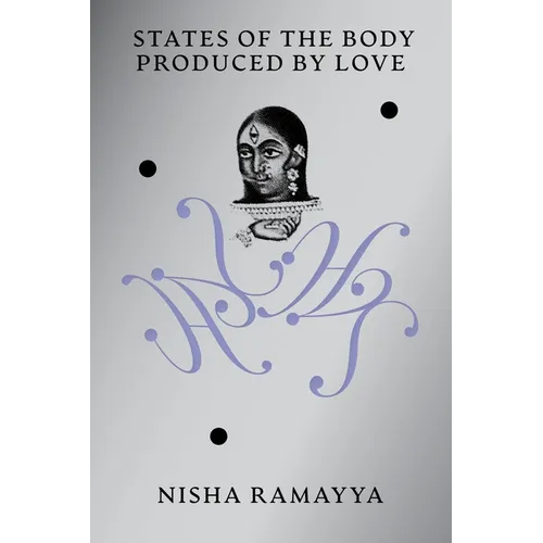 States of the Body Produced by Love