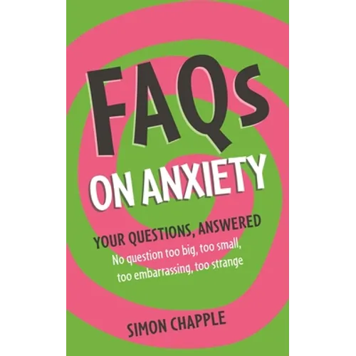 Faqs: On Anxiety