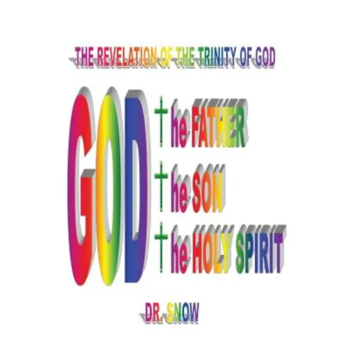 The Revelation of the Trinity of God