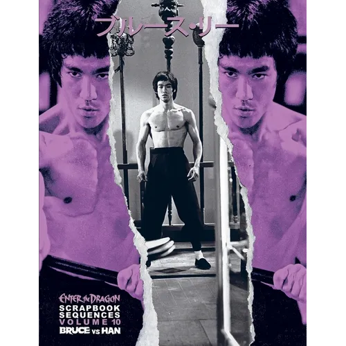 Bruce Lee ETD Scrapbook Sequences Vol 10 Hardback.: Volume 9 "Han Vs Lee" & Volume 10 "Fight in the Cavern" August 2023: Volume 9 "Han Vs Lee" & Volum