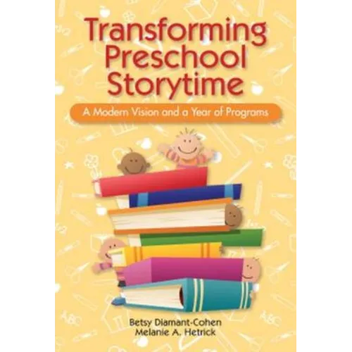 Transforming Preschool Storytime