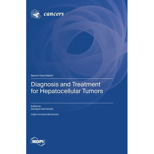 Diagnosis and Treatment for Hepatocellular Tumors
