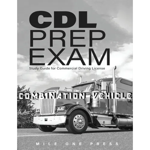 CDL Prep Exam: Combination Vehicle