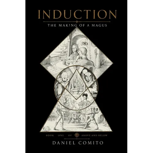 Induction: Above and Below the Making of a Magus