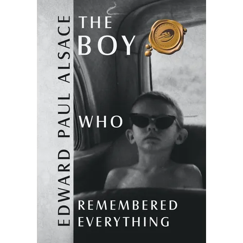 The Boy Who Remembered Everything