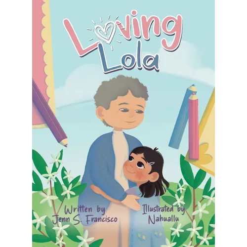 Loving Lola