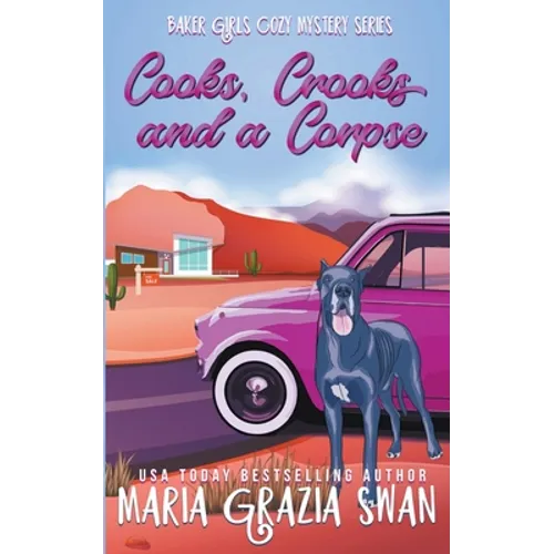 Cooks, Crooks and a Corpse