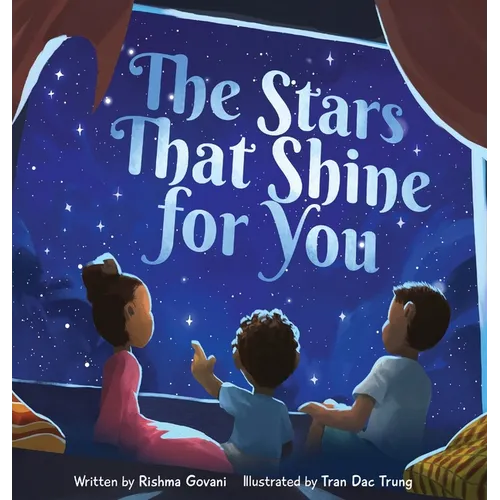 The Stars That Shine for You