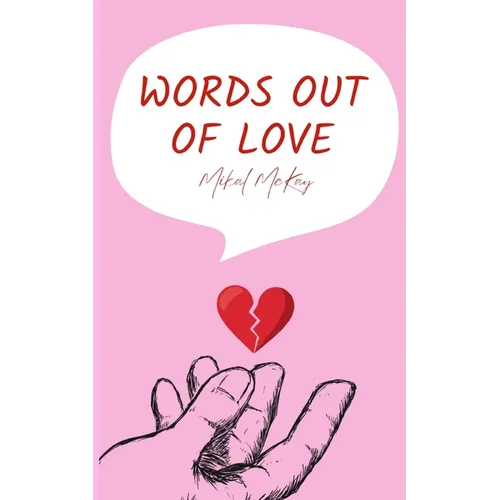Words Out of Love