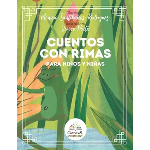 Cuentos Con Rimas: Para Niños Y Niñas