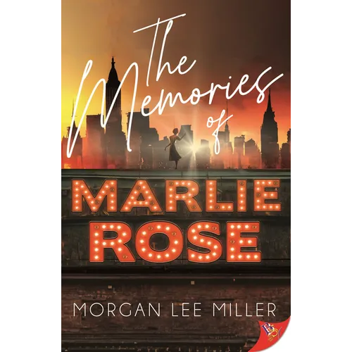The Memories of Marlie Rose