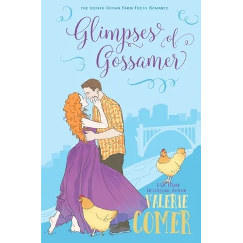 Glimpses of Gossamer: A Christian Romance
