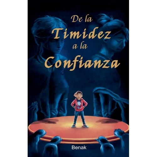 De la Timidez a la Confianza