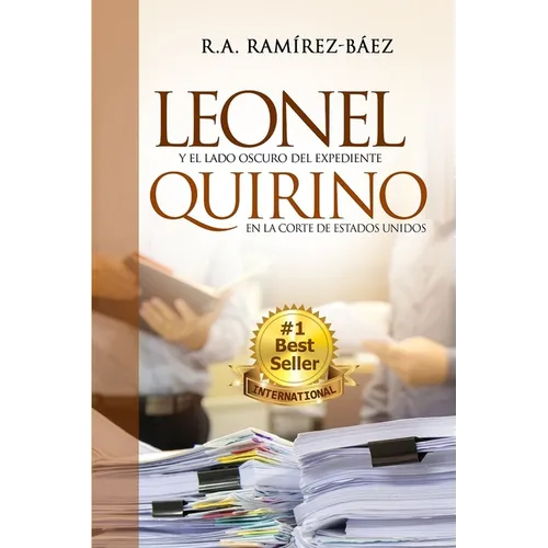 Leonel y el lado oscuro del expediente Quirino en la corte de Estados Unidos