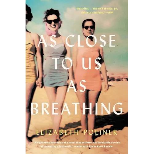 As Close to Us as Breathing