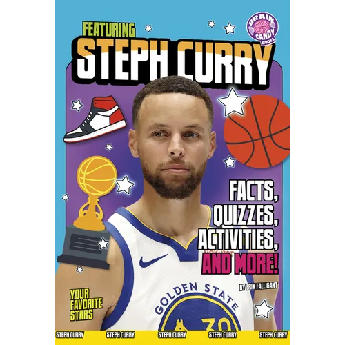 Featuring Steph Curry: Facts, Quizzes, Activities, and More!