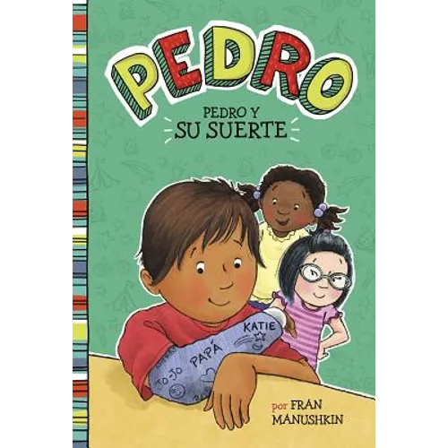 Pedro y su Suerte = Pedro's Big Break