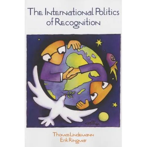 International Politics of Recognition
