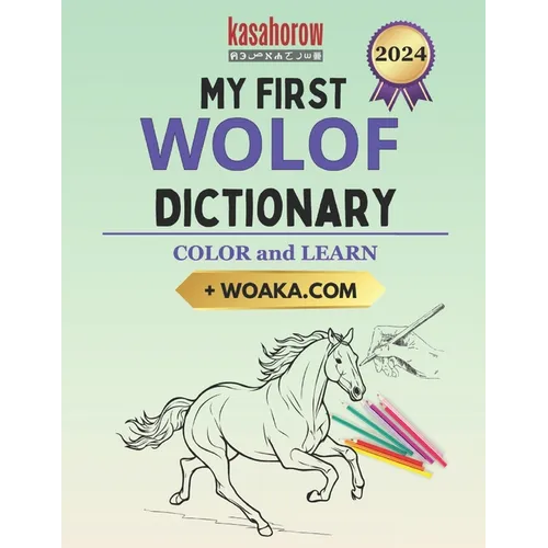My First Wolof Dictionary: Colour and Learn