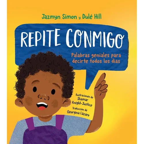 Repite Conmigo: Palabras Geniales Para Decirte Todos Los Días