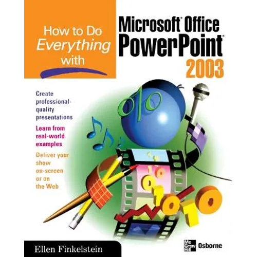 How to Do Everything with Microsoft Office PowerPoint 2003