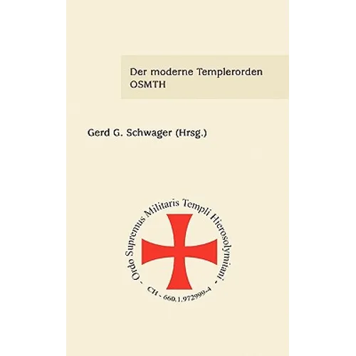 Der moderne Templerorden - OSMTH