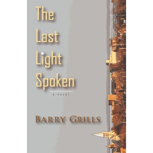 The Last Light Spoken