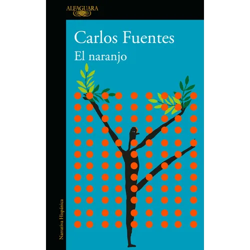 El Naranjo / The Orange Tree