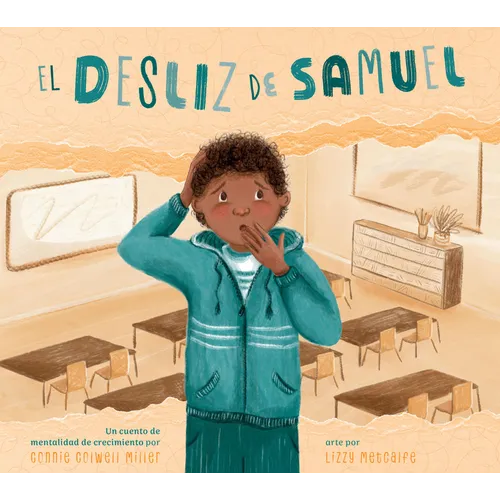 El Desliz de Samuel: Una Historia de Mentalidad de Crecimiento