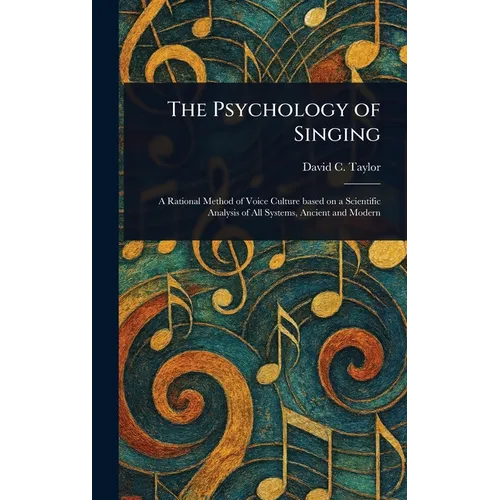 The Psychology of Singing